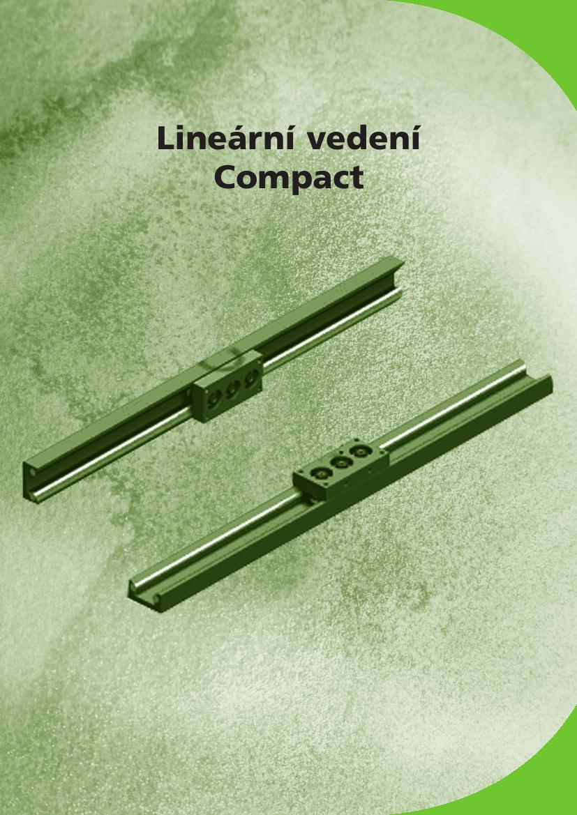 Lineární vedení Compact